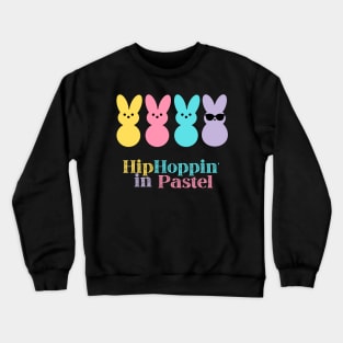 Hip Hoppin Pastel Easter Bunny Peeps Crewneck Sweatshirt